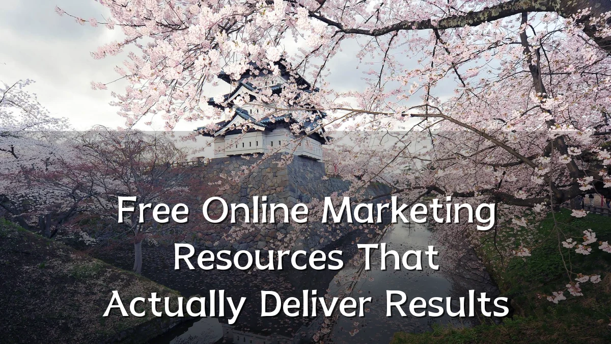 Free Online Marketing Resources That Actually Deliver Results