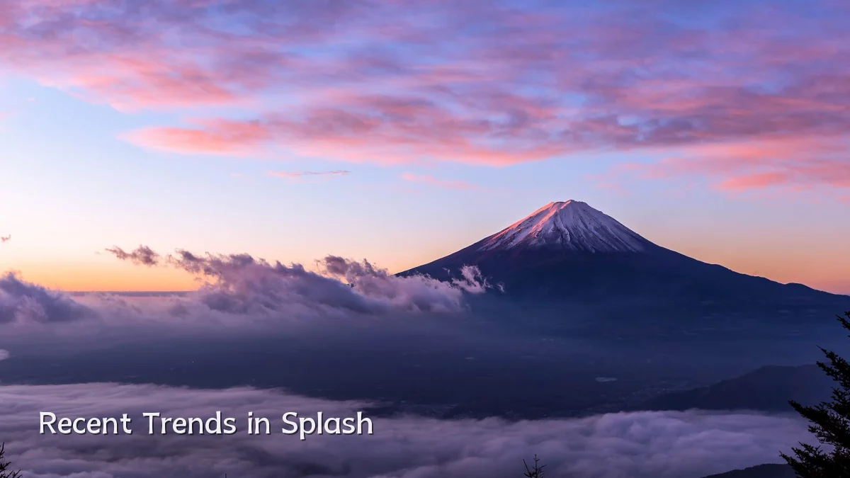 Recent Trends in Splash